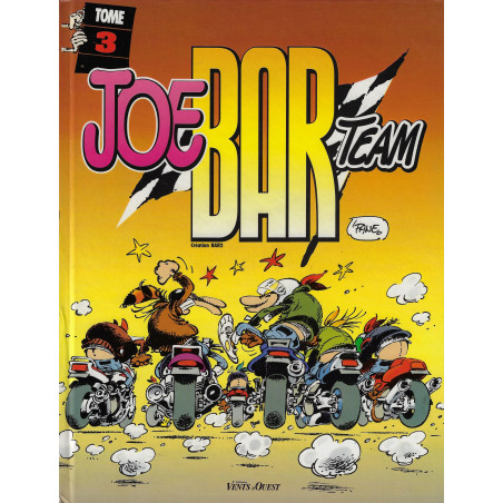 Joe Bar Team tome 3 (EO)