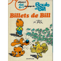 Boule et Bill N°21 Billets...